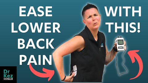 Learn from a Chiro! How A TENS Machine Can Ease Lower Back Pain