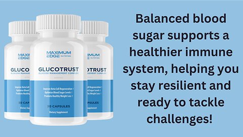 Manage Your Blood Sugar with GLUCOTRUST