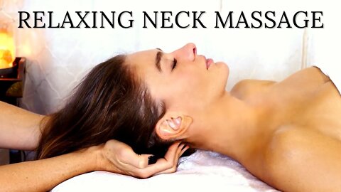 Ultra Relaxing Neck Massage for Stress, Pain Relief with Tessa (How To)