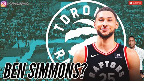 Ben Simmons a Raptor? The Raptors Den