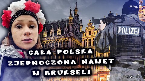 2022-01-23 -- Cała Polska Zjednoczona nawet w Brukseli ❤🇵🇱🔥 cz.4