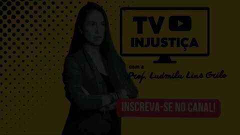 Os burros em posição de poder-TV Injustiça-Ludmila Lins Grilo