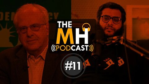 Capitalism, Marxism and Islamic Economics with Prof Richard D. Wolff (MH Podcast #11).