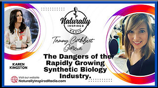 Karen Kingston - The Dangers of the Rapidly Growing Synthetic Biology Industry.