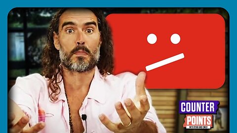 Russell Brand DEMONETIZED On YouTube Amid Serious Allegations | Counter Points
