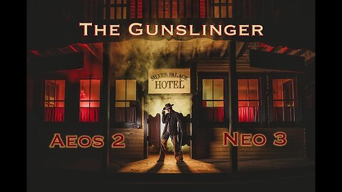 The Gunslinger- lighting up the Laredo Western Town with the Aeos 2 and Neo 3 by Jason Lanier