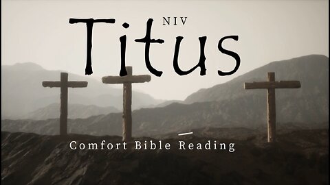 The reading of "Paul's Epistle to Titus: Understanding Faith and Good Deeds" ( NIV )