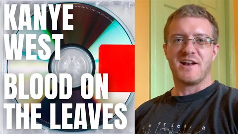 Kanye West - Blood on the Leaves (REACTION!) 90s Hip Hop Fan Reacts