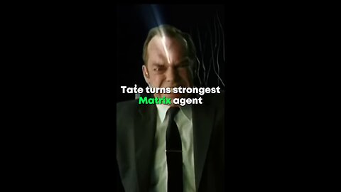 Tate turns strongest Matrix agent