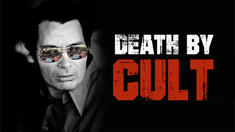 DEATH BY CULT