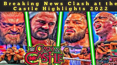 WWE Clash at the Castle Full Highlights September 3, 2022 #WWECastle