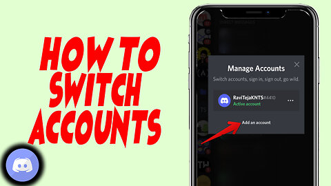 How To Switch Accounts On Discord Mobile