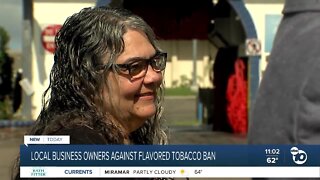Local business owners against flavored tobacco ban