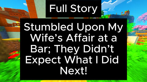 Stumbled Upon My Wife’s Affair at a Bar; They Didn’t Expect What I Did Next! #cheaters #adultery