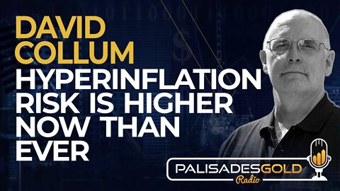 David Collum: Hyperinflation Risk is Higher Now Than Ever