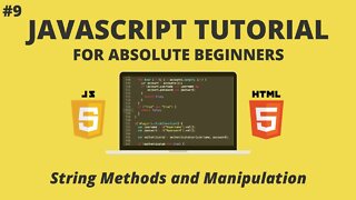 JavaScript for Beginners #9 - String Methods and Manipulation