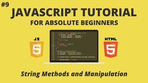 JavaScript for Beginners #9 - String Methods and Manipulation