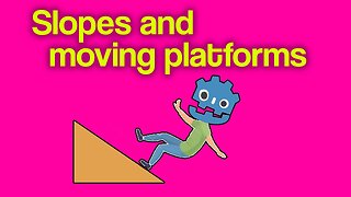 Slopes and moving platforms in Godot