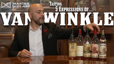 How Good is Pappy, Really? - Van Winkle Tasting | Master Your Glass