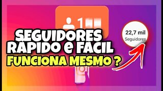 Ganhar Seguidores No Instagram em 1 dia Rápido e Fácil | Realmente funciona ?