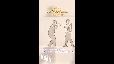 Nine self defence moves.