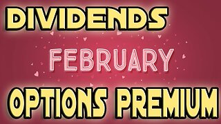 Dividends and Options Premium Income for February 2023