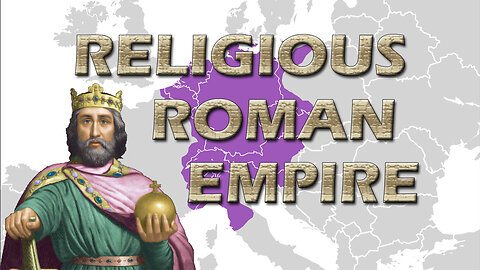 The Religious Roman Empire