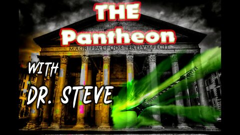 Bobby Schneck on The Pantheon