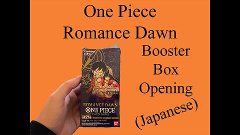 One Piece Romance Dawn Booster Box Opening (Japanese)