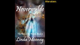 NEVERWYLDE, The Rim of the World, Book 5, a Sensuous Sci-Fi Romance