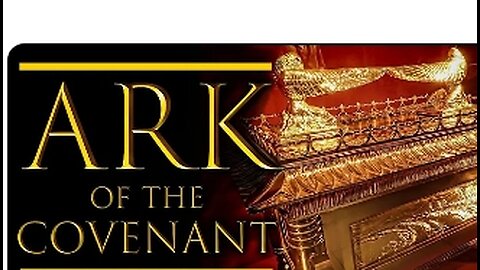 Ark of the Covenant- Has it been found?