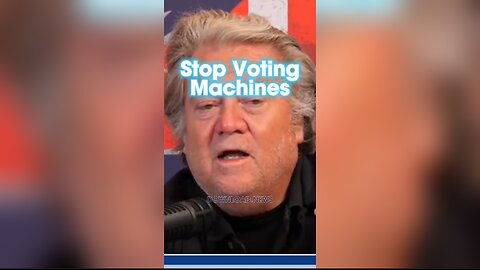 Steve Bannon: Remove The Voting Machines To Stop Election Fraud - 2/15/24