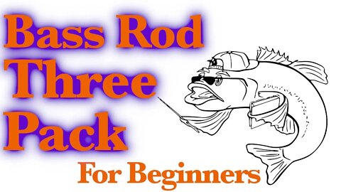 Top Three Combos for a New Bass Fisherman