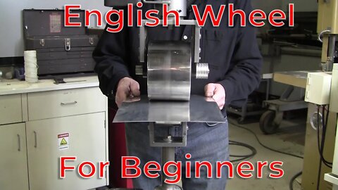 English Wheel for beginners
