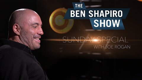 "Celebrity Worship" Joe Rogan | The Ben Shapiro Sunday Special