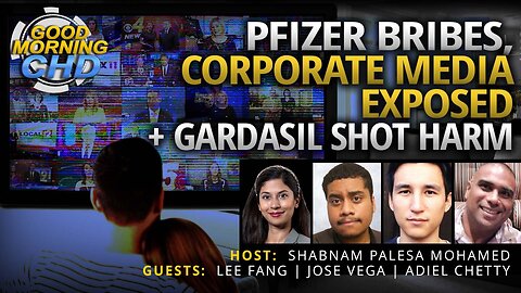 Pfizer Bribes, Corporate Media Exposed + Gardasil Shot Harm