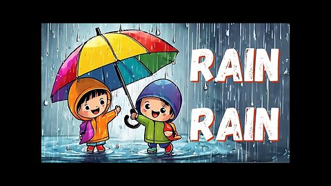 RAIN RAIN 🌧️ Go Away New Rhyme 2024