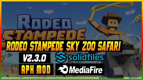 Rodeo Stampede Sky Zoo Safari v2.3.0 Apk Mod [Dinheiro Infinito] - ATUALIZADO