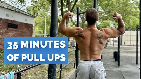 35 MINUTES OF PULL UPS | RAW TRAINING FOOTAGE