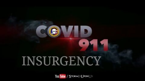 COVID911 - INSURGENCY