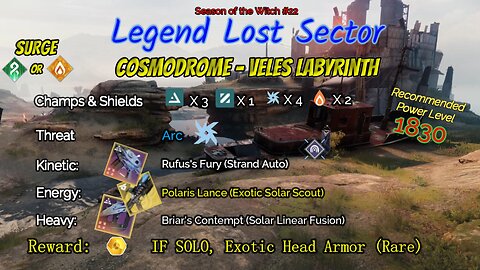 Destiny 2 Legend Lost Sector: Cosmodrome - Veles Labyrinth on my Arc Warlock 9-11-23