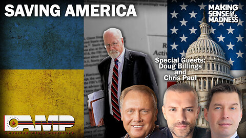 Saving America with Doug Billings and Chris Paul | MSOM Ep. 750