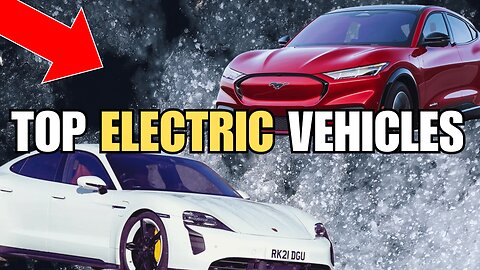 Top 5 Electric Vehicles for a Sustainable Future