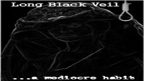 ...a mediocre habit - "Long Black Veil" - Music [Johnny Cash cover]