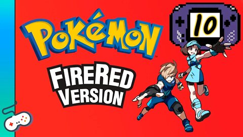 POKÉMON FIRE RED: ROTA INFINITA [#10]