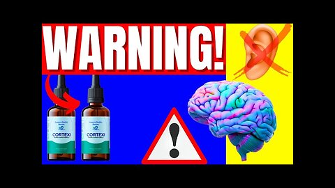 ⚠️ CORTEXI - CORTEXI REVIEW ❌(NEW WARNING 2023!)❌ Cortexi Reviews - Cortexi Supplement Review