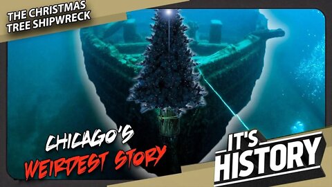 Chicago's Christmas Tree Shipwreck incident (Chicago's Weirdest Story) - IT'S HISTORY