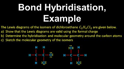 Bond Hybridisation, Molecular Geometry, Example - AP Chemistry