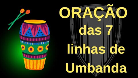 Oração das 7 linhas de Umbanda 🪘🪘