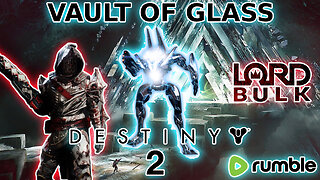 Destiny Weekly Reset (Vault of Glass Raid Night)